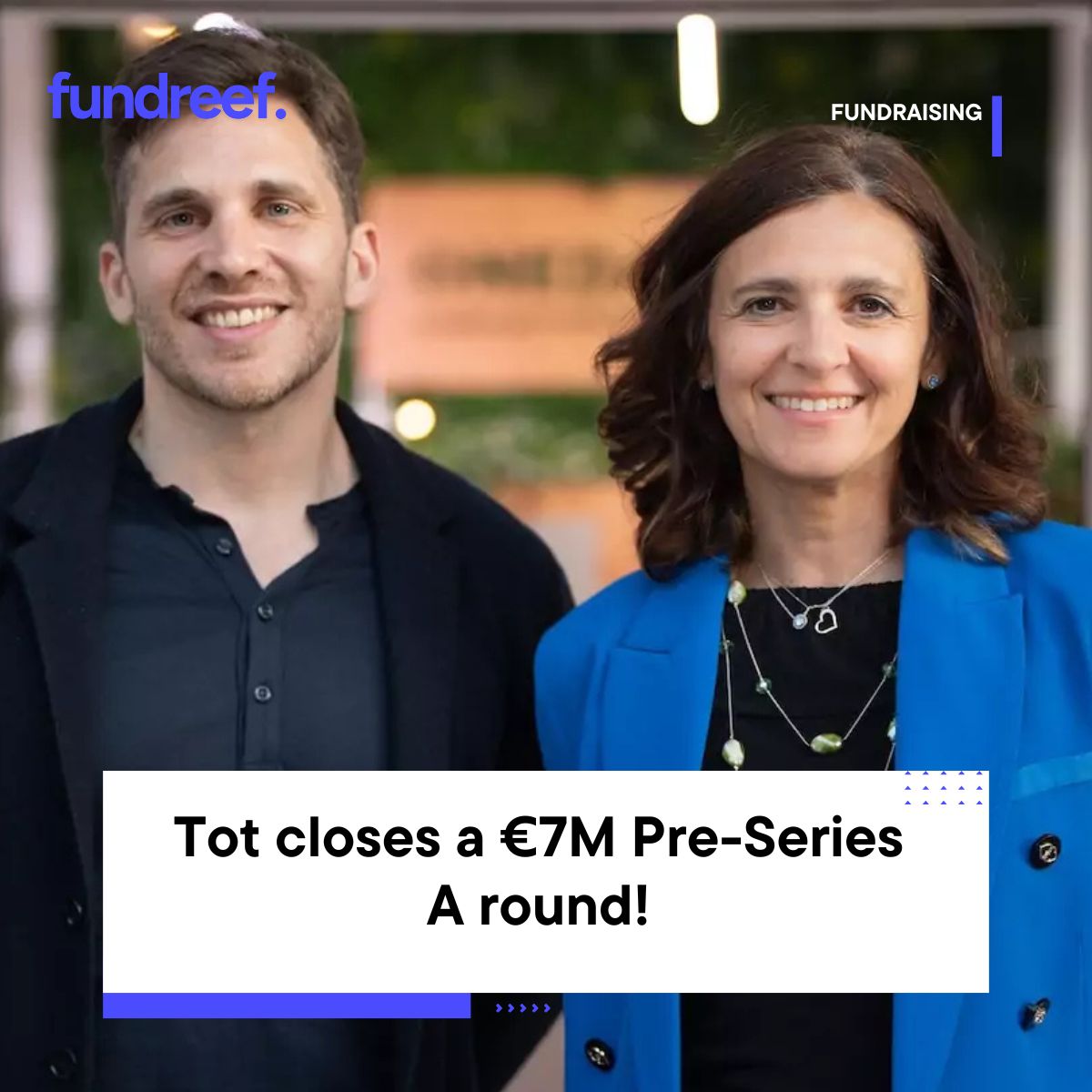 Tot closes a €7M Pre-Series A round!