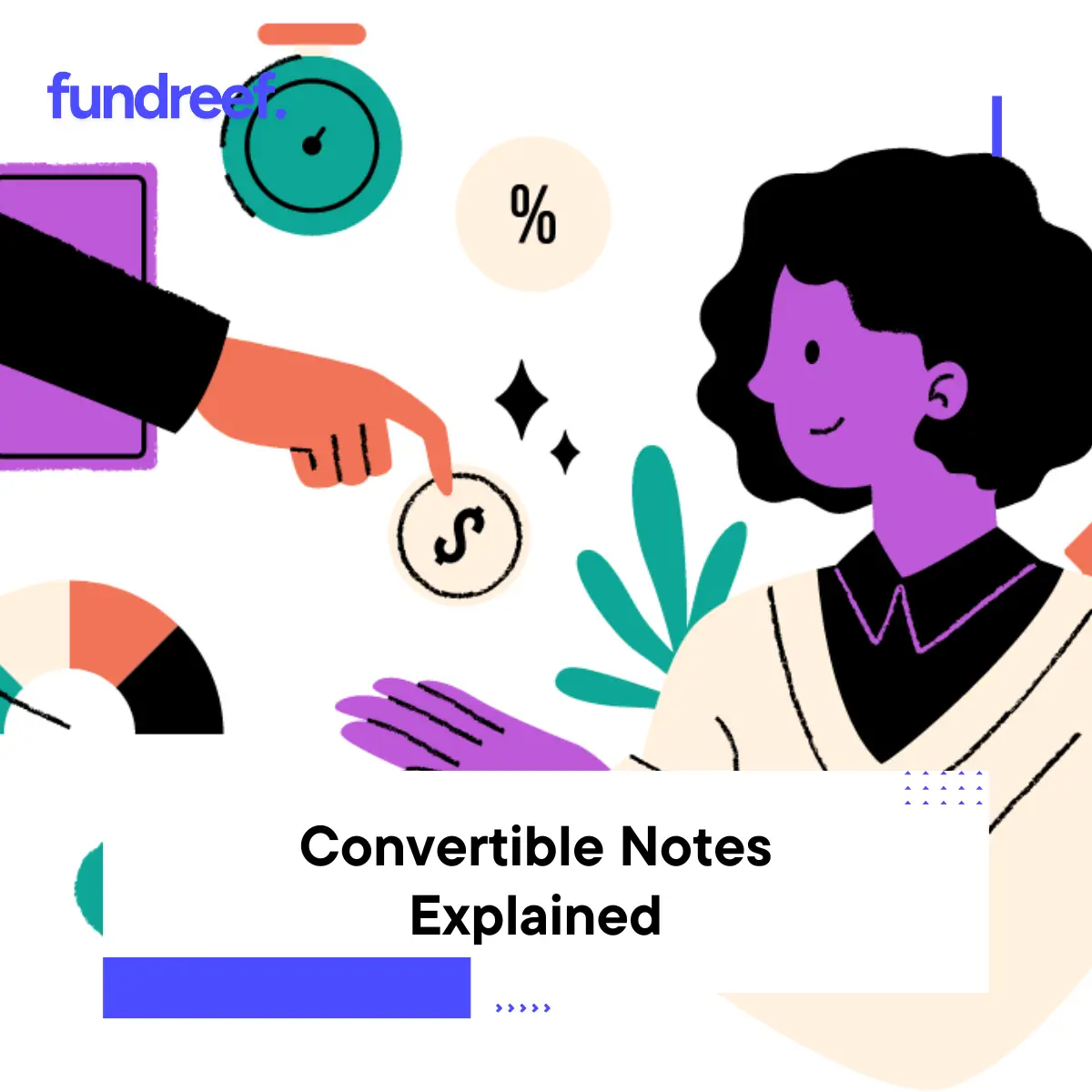 Convertible Notes Explained