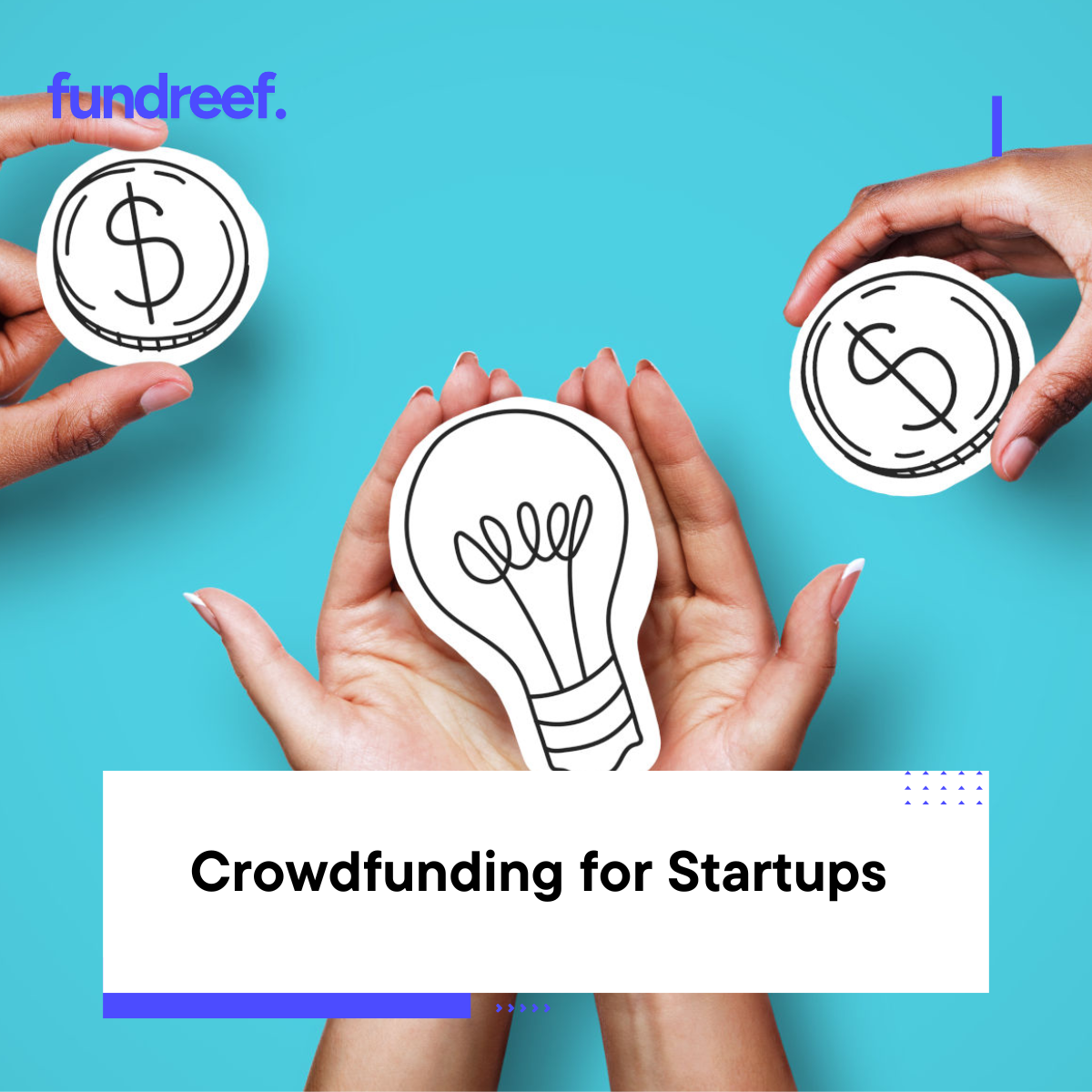 Crowdfunding for Startups