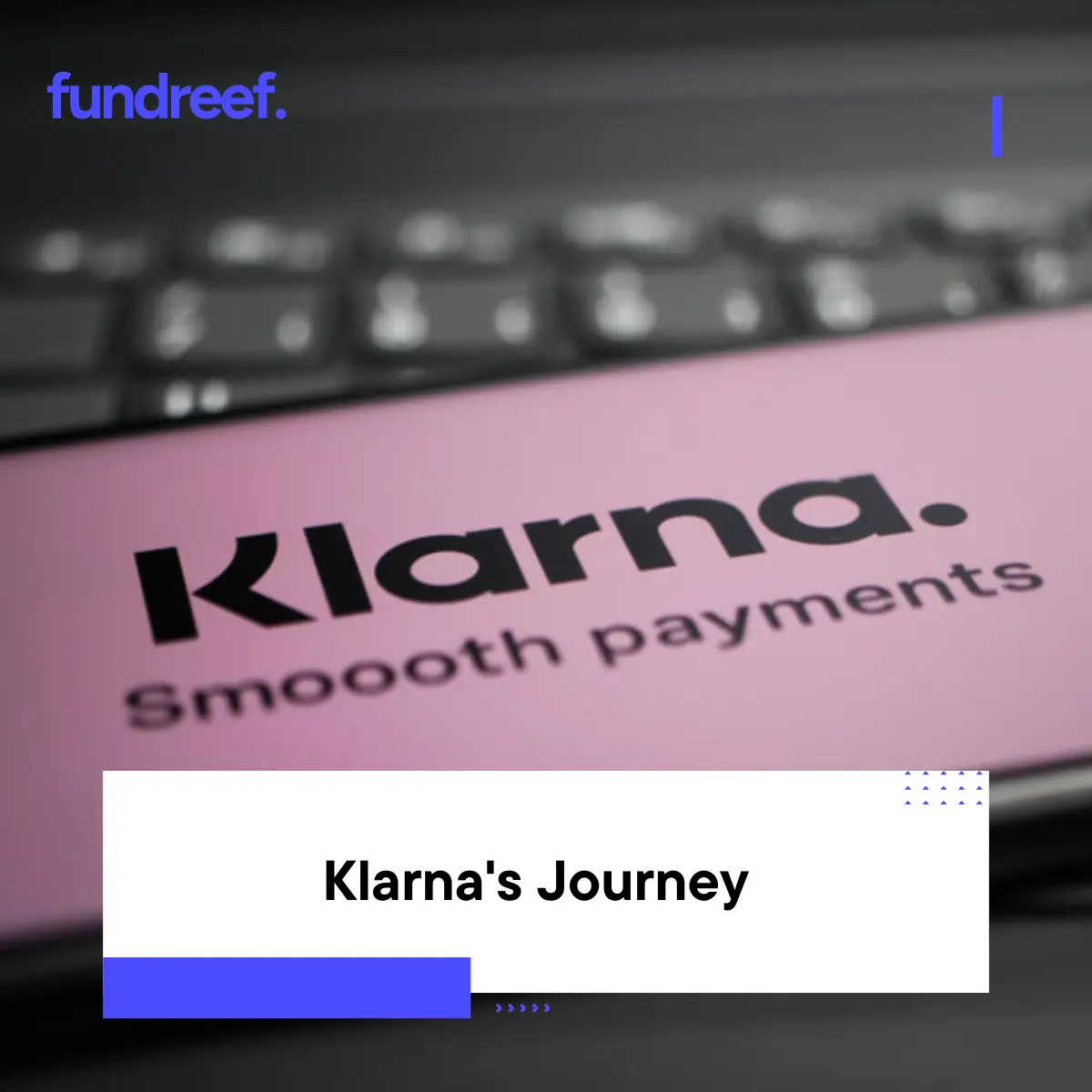 Klarna's Journey