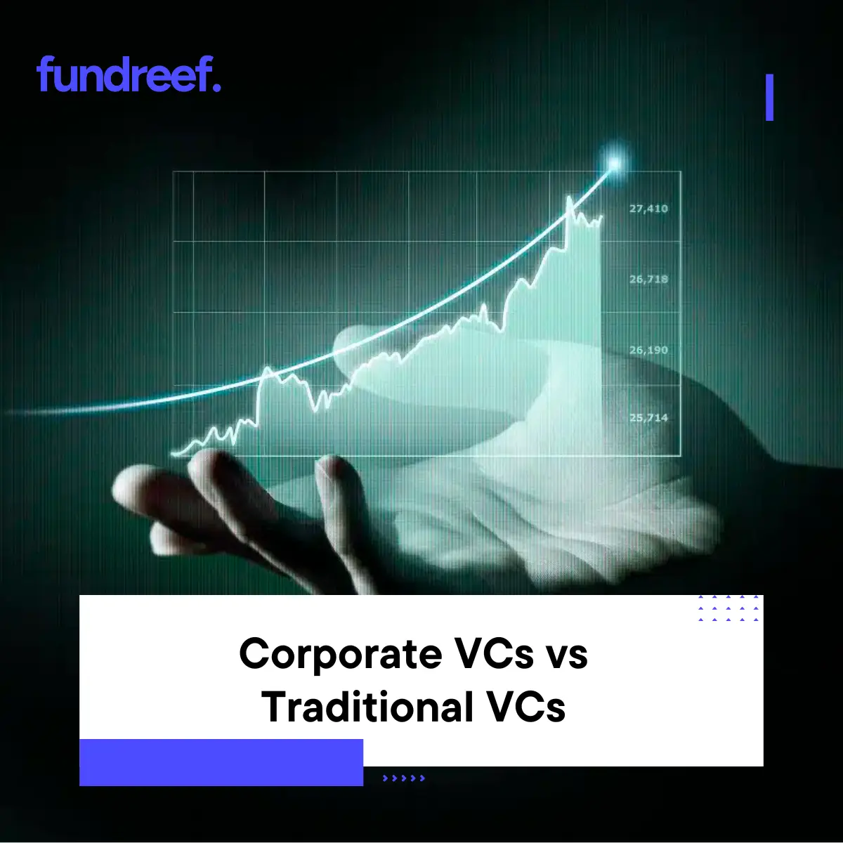 Corporate VCs vs Traditional VCs Key Differences
