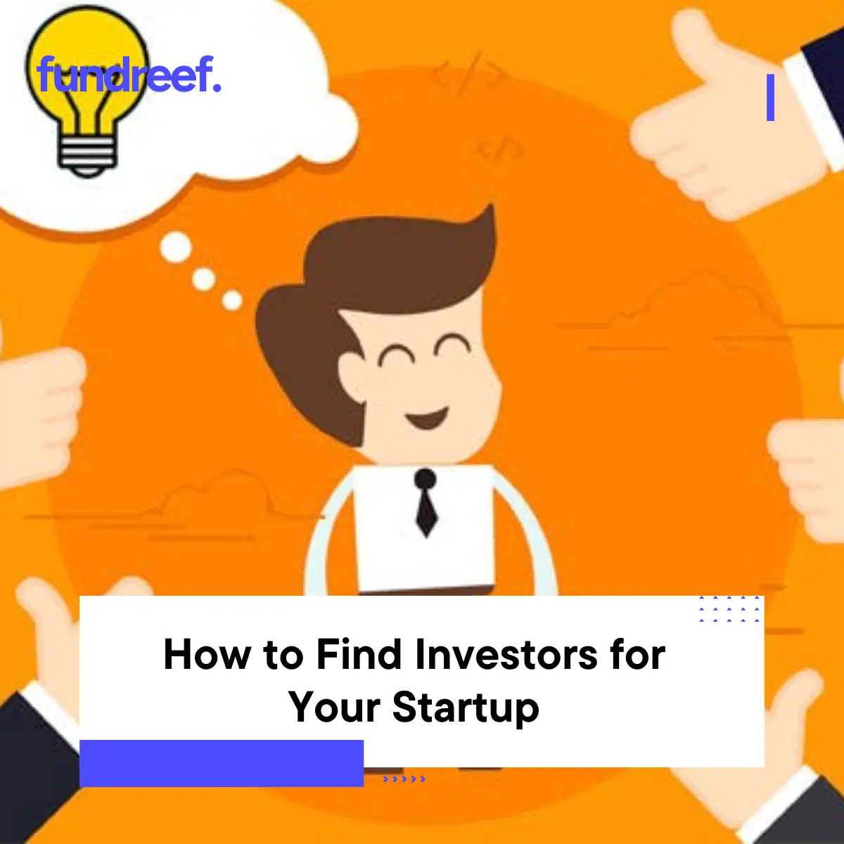 How to Find Investors for Your Startup