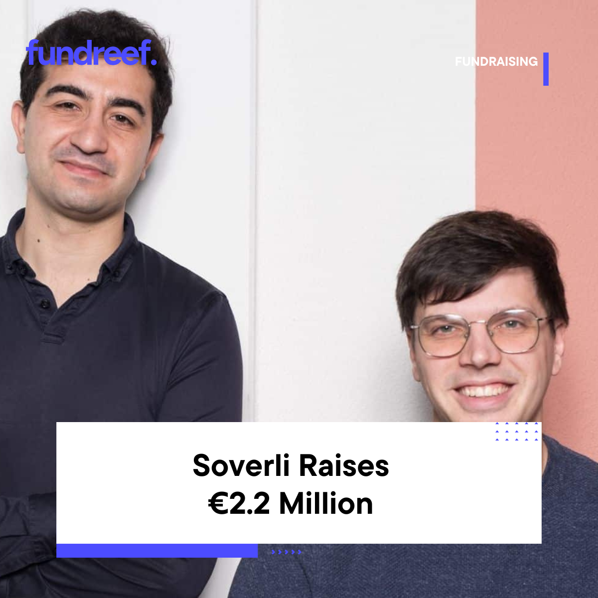 Soverli Raises €2.2 Million