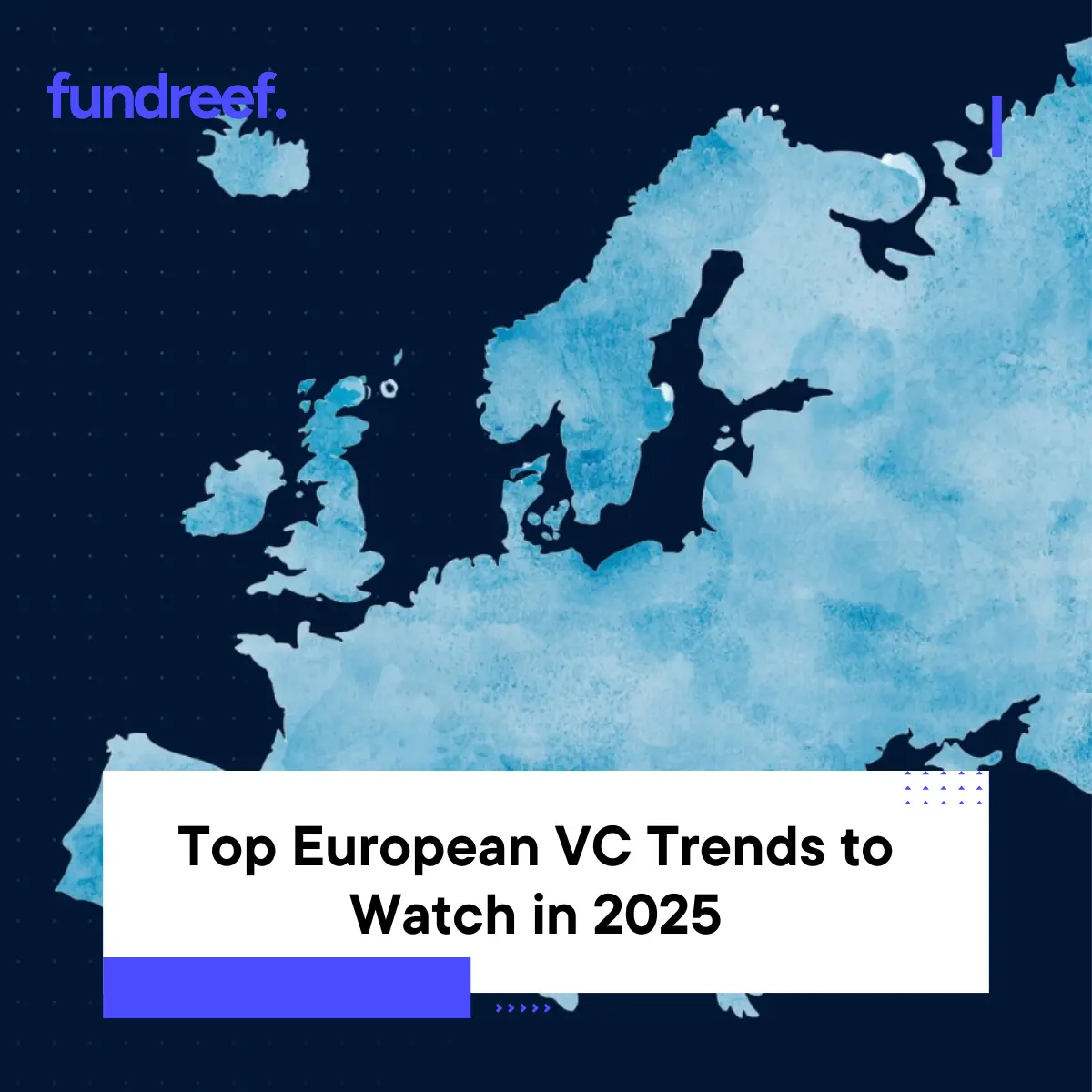 Top European VC Trends to Watch in 2025