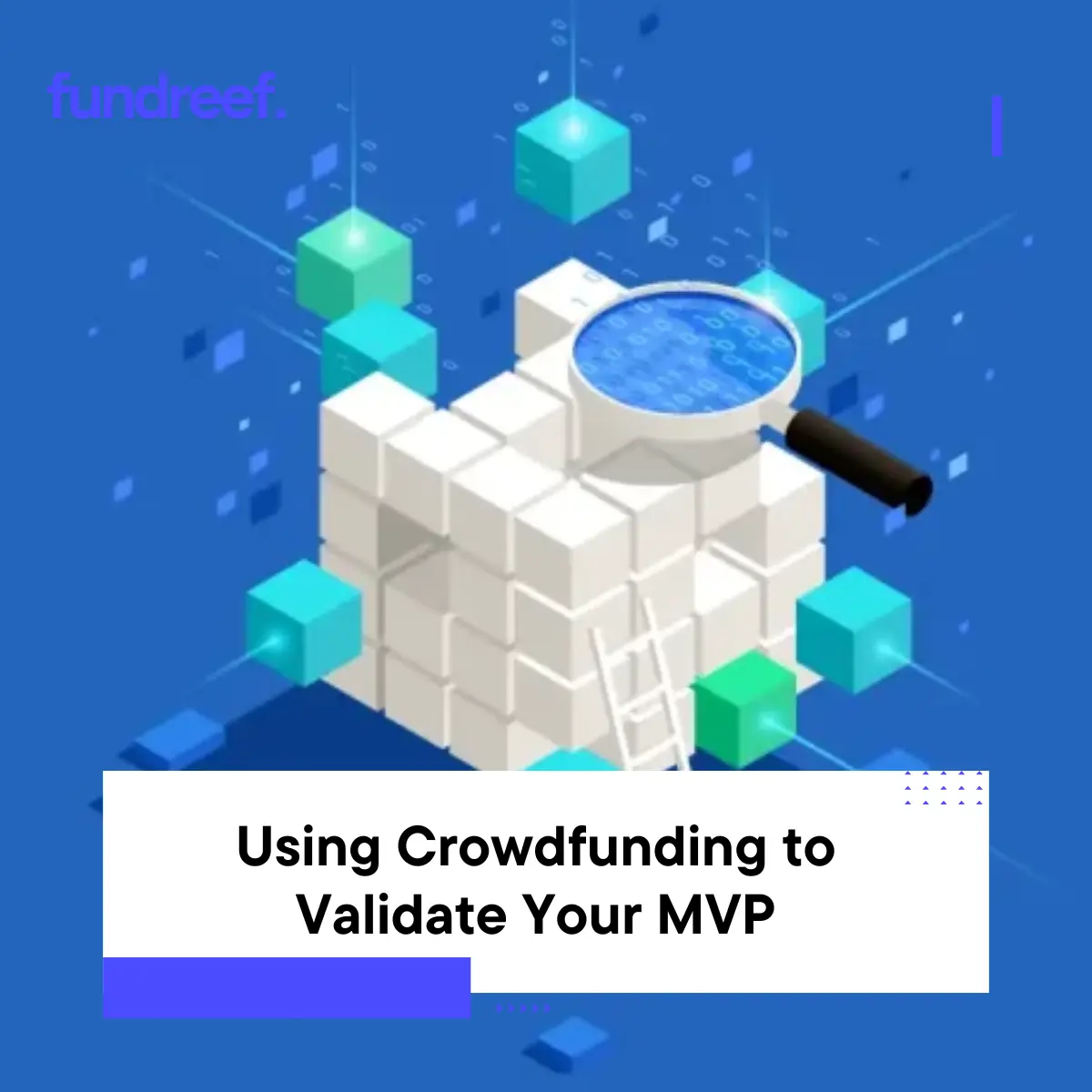Using Crowdfunding to Validate Your MVP