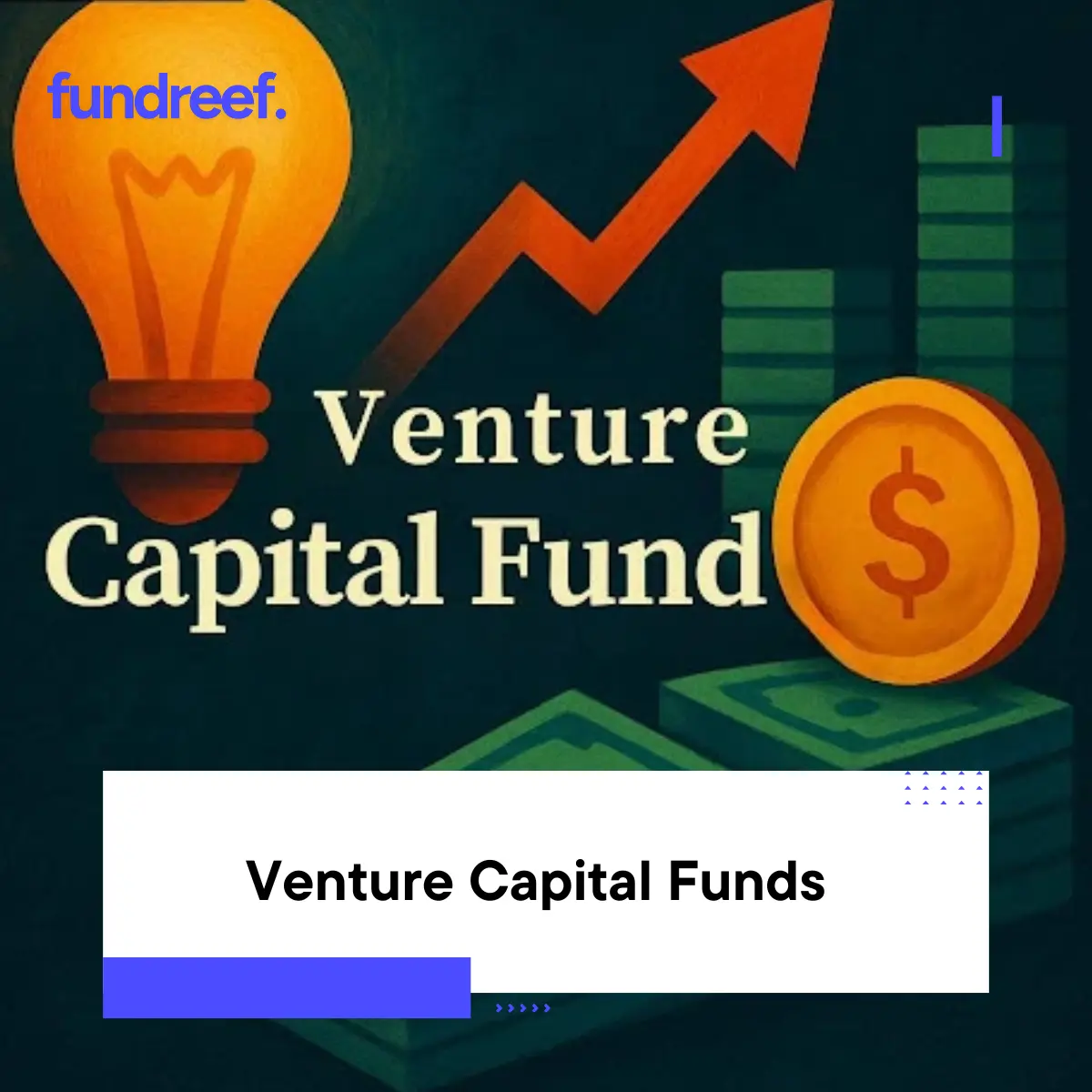 Venture Capital Funds