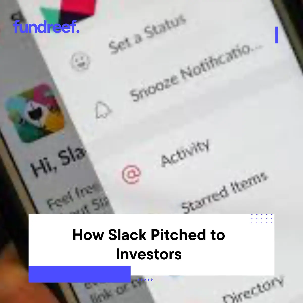 How Slack Pitched to Investors