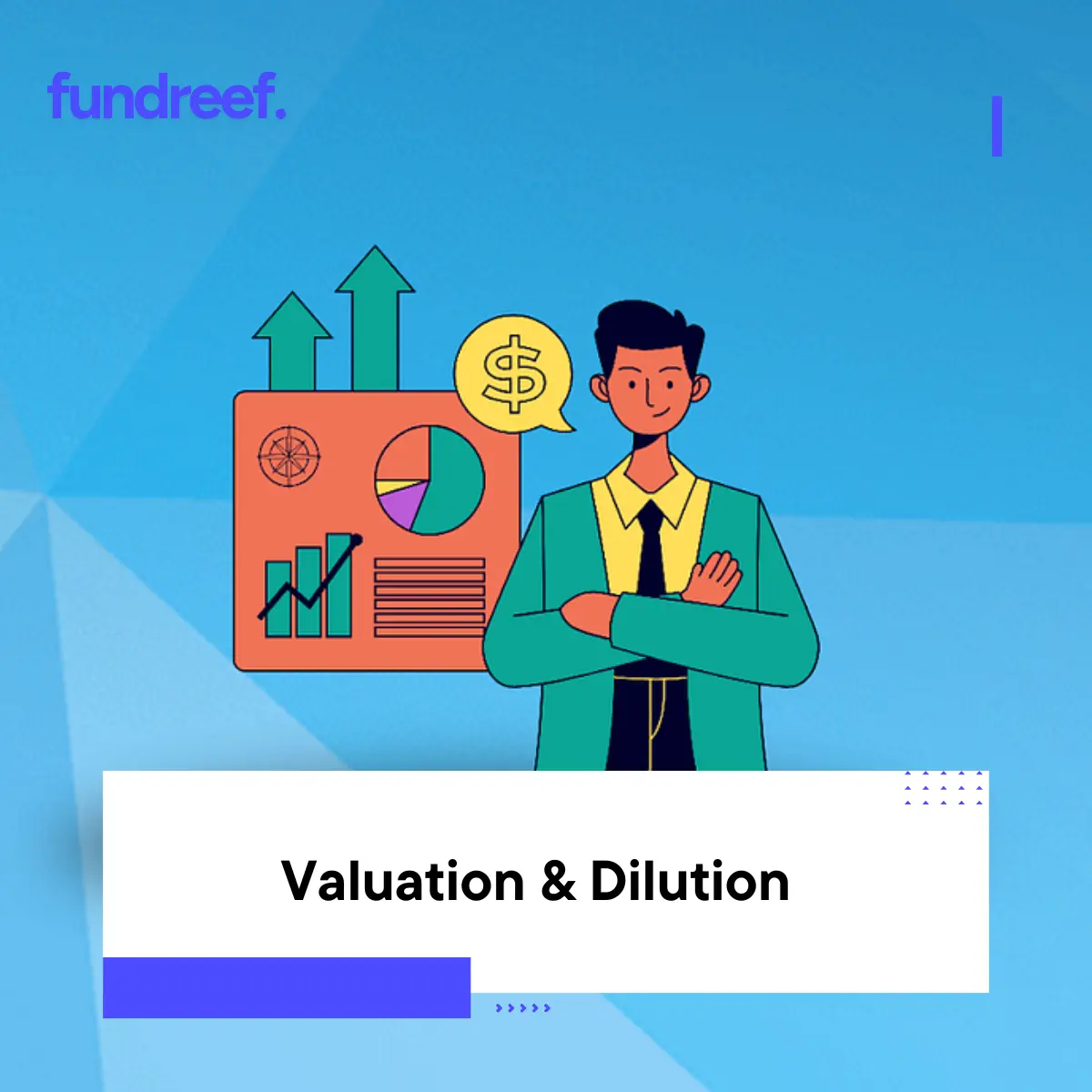 Valuation & Dilution