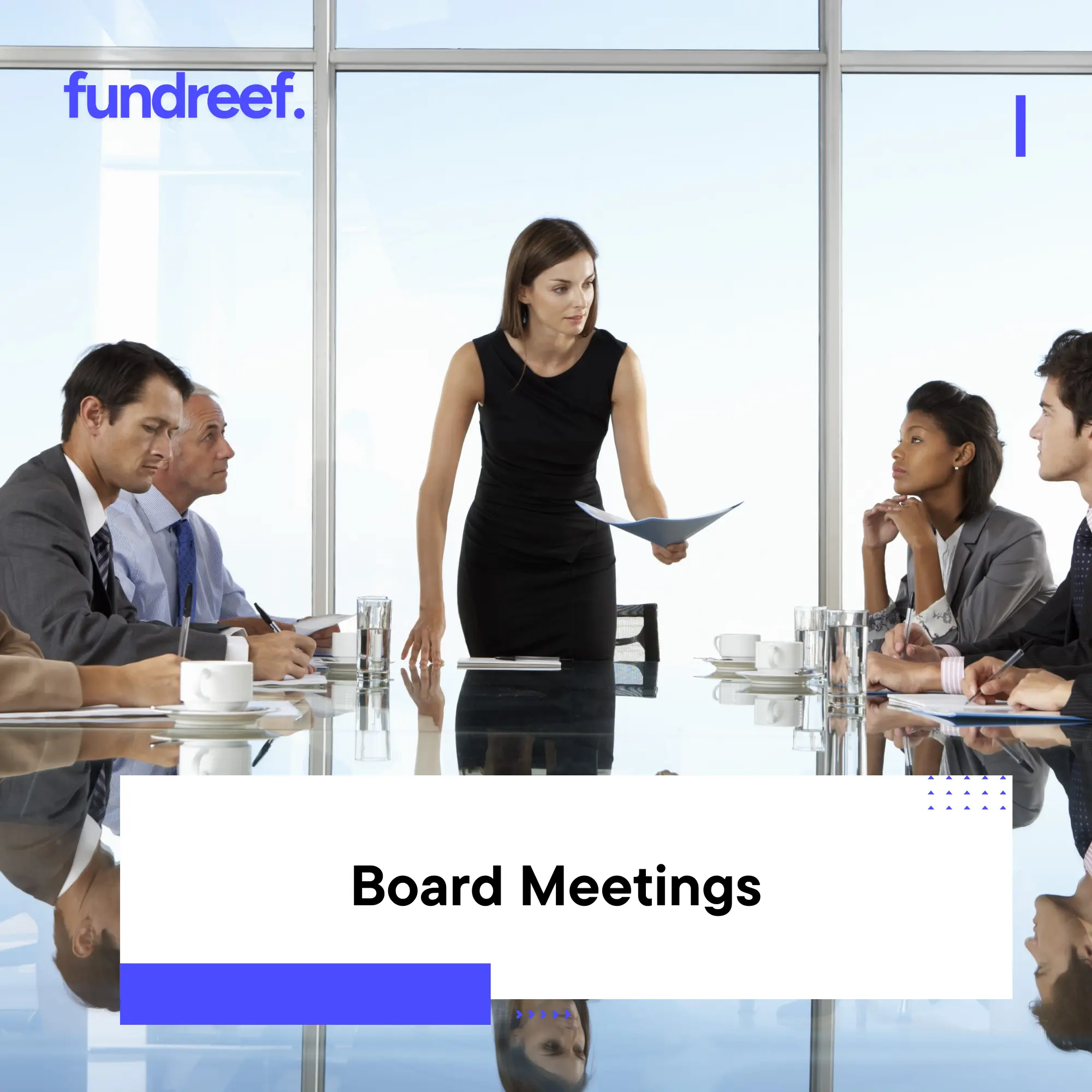 Board Meetings