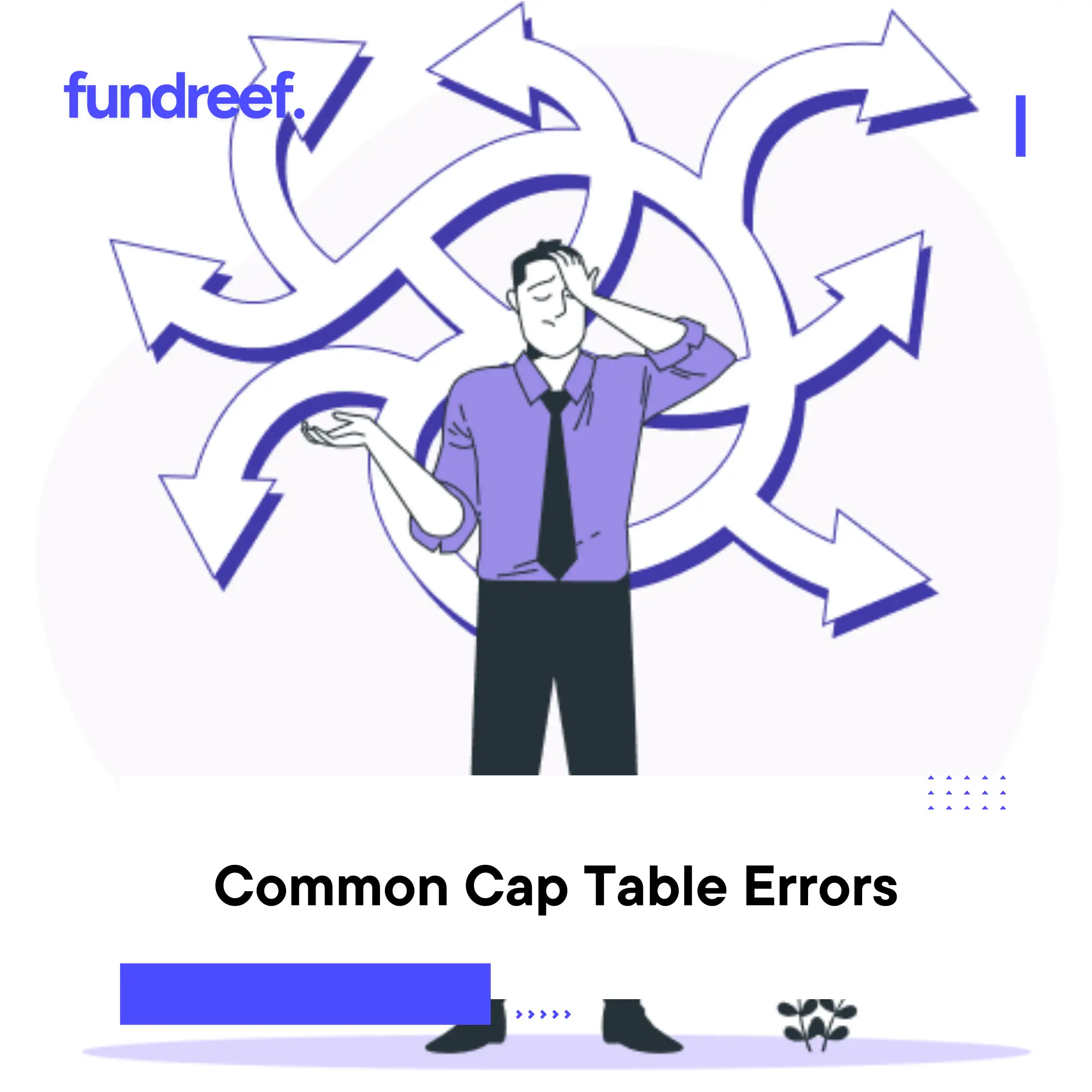 Common Cap Table Errors