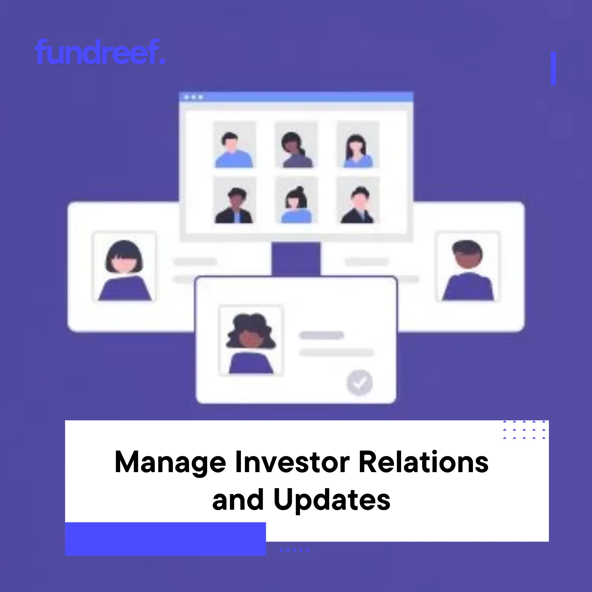 Manage Investor Relations and Updates