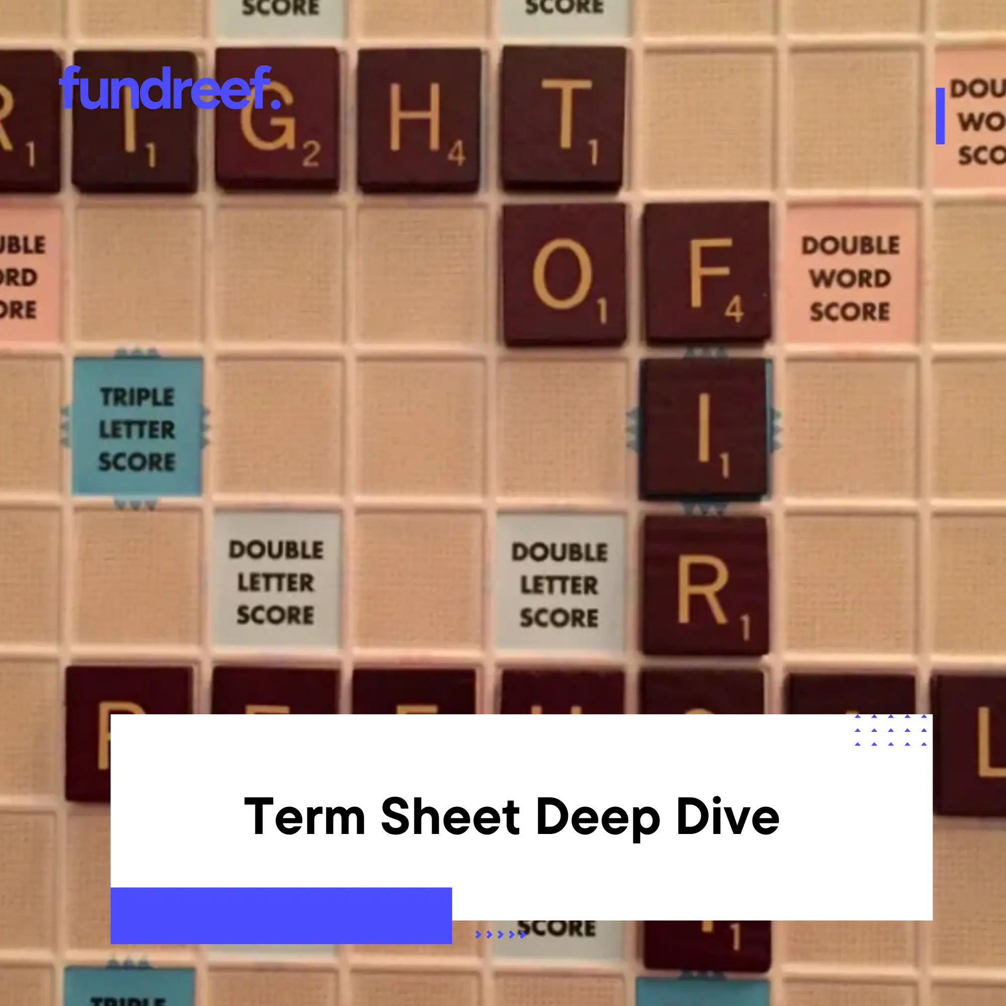 Term Sheet Deep Dive