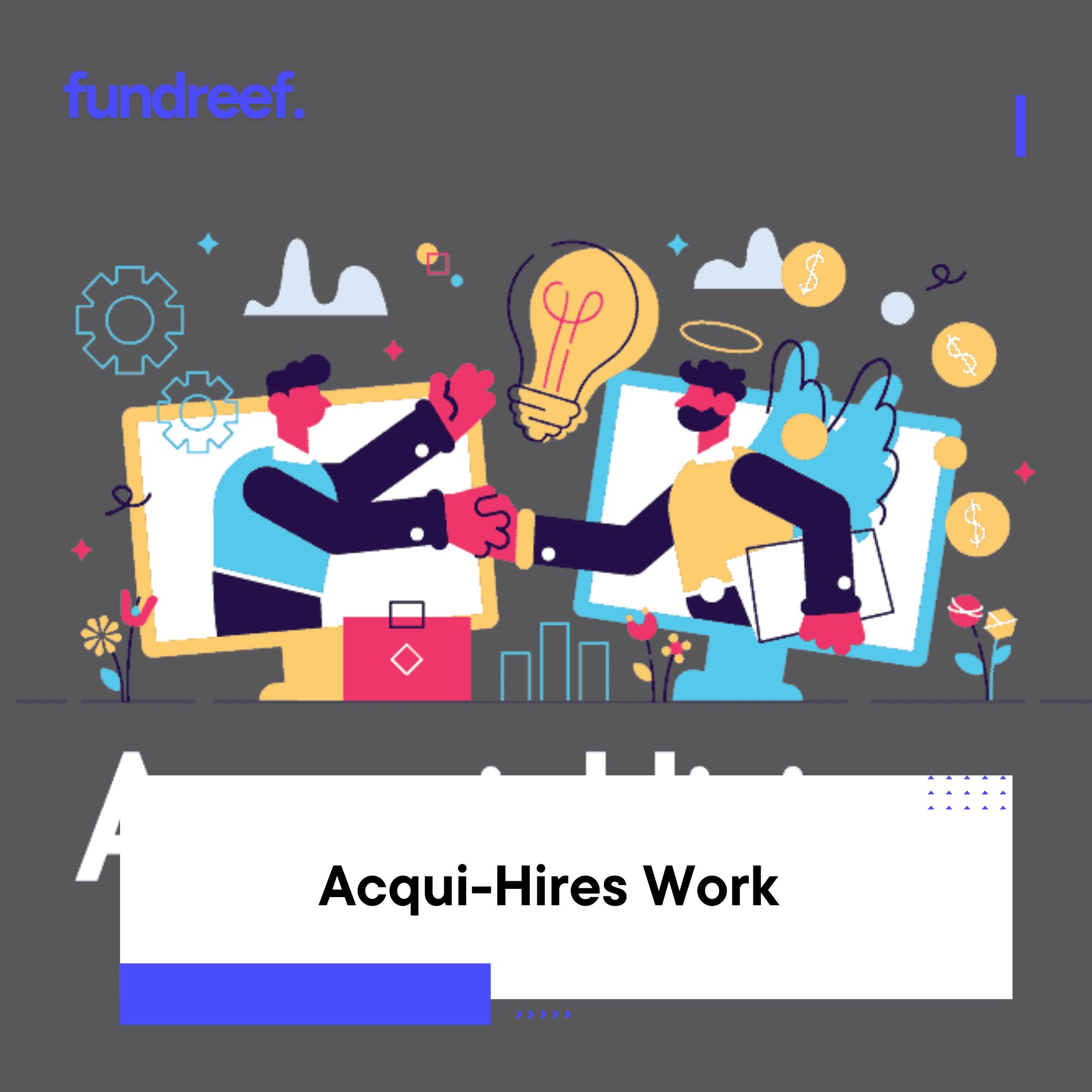 Acqui-Hires Work